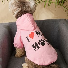 Pet Hoodie For Small & Medium Dogs; I Love My Mom Dog Hoodie Cat Shirts; Cute Pet Apparel (Color: PINK, size: S)